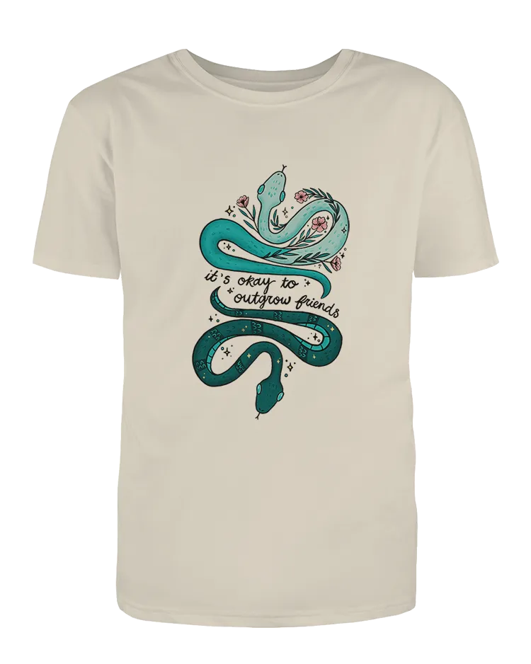 It's OK To Outgrow Your Friends (Snakes) - T-Shirt