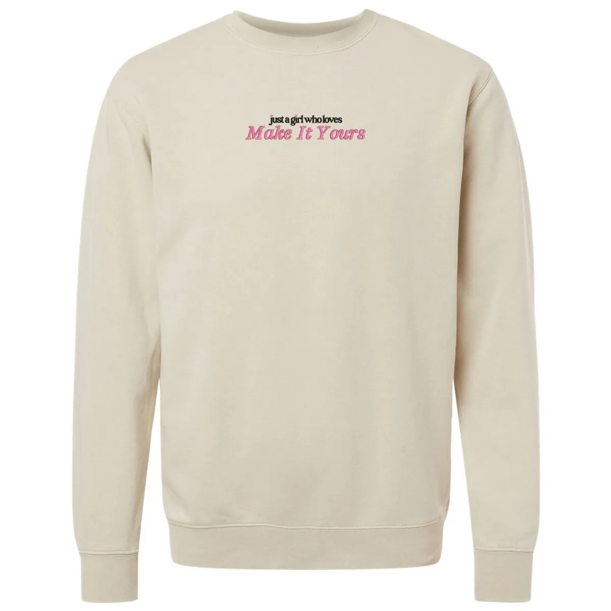 Make It Yours™ 'Just A Girl Who Loves' Cozy Crew
